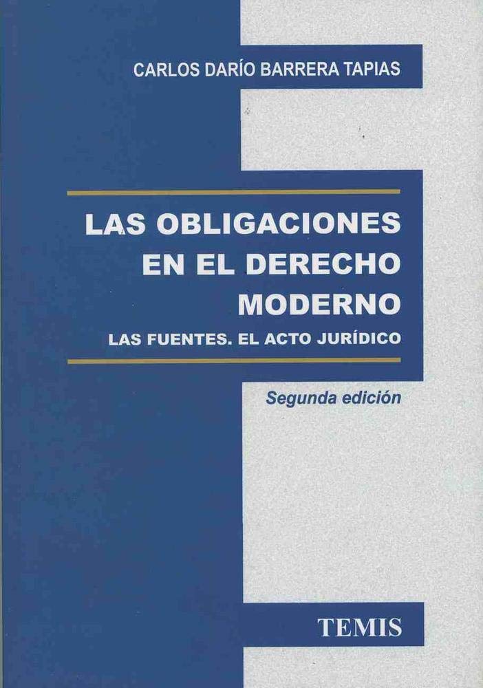 LAS OBLIGACIONES EN EL DERECHO MODERNO