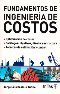 FUNDAMENTOS DE INGENIERIA DE COSTOS