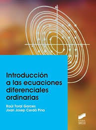 INTRODUCCION A LAS ECUACIONES DIFERENCIALES ORDINARIAS
