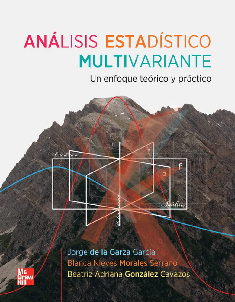 ANALISIS ESTADISTICO MULTIVARIANTE UN ENFOQUE TEORICO Y PRACTICO