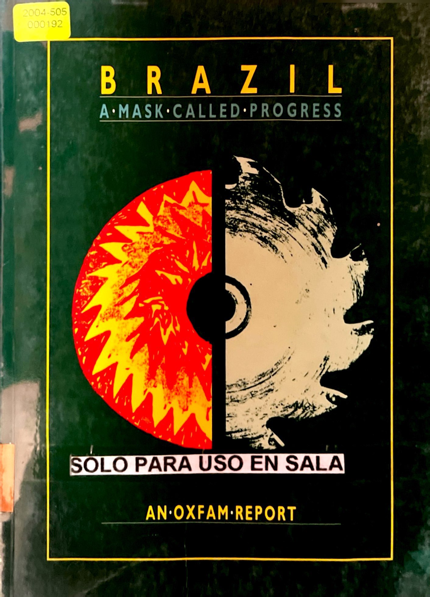 BRAZIL A MASK CALLED PROGRESS AN OXFAM REPORT