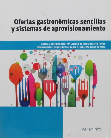 OFERTAS GASTRONOMICAS SENCILLAS Y SISTEMAS DE APROVISIONAMIENTO