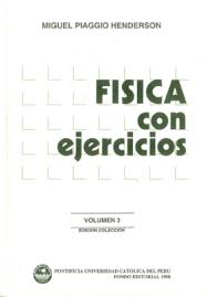 FISICA CON EJERCICIOS VOL. 3