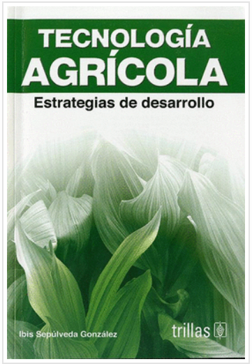 TECNOLOGIA AGRICOLA ESTRATEGIAS DE DESARROLLO