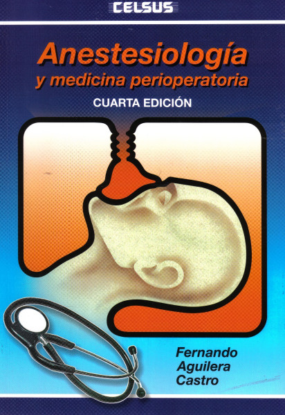 ANESTESIOLOGIA Y MEDICINA PERIOPERATORIA