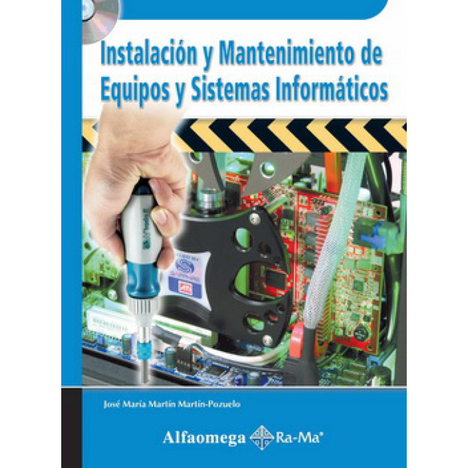 INSTALACION Y MANTENIMIENTO DE EQUIPOS Y SISTEMAS INFORMATICOS