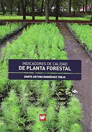 INDICADORES DE CALIDAD DE PLANTA FORESTAL