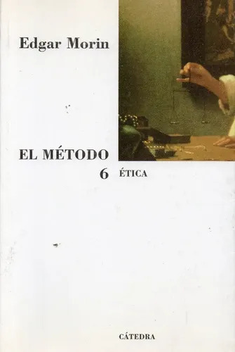 EL METODO 6 ETICA