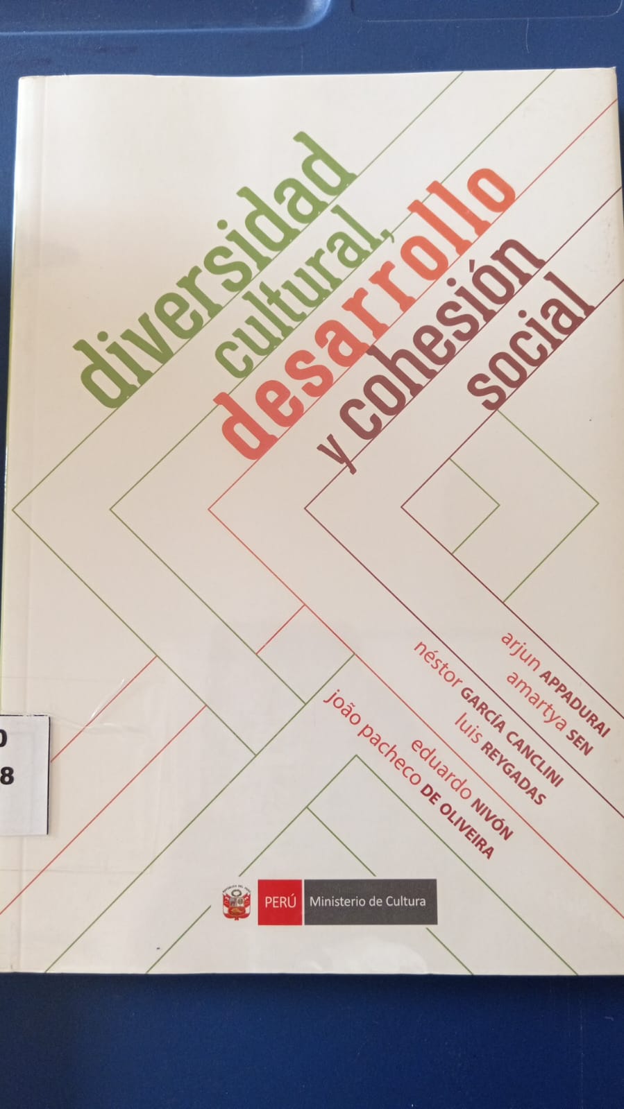 DIVERSIDAD CULTURAL, DESARROLLO Y COHESION SOCIAL