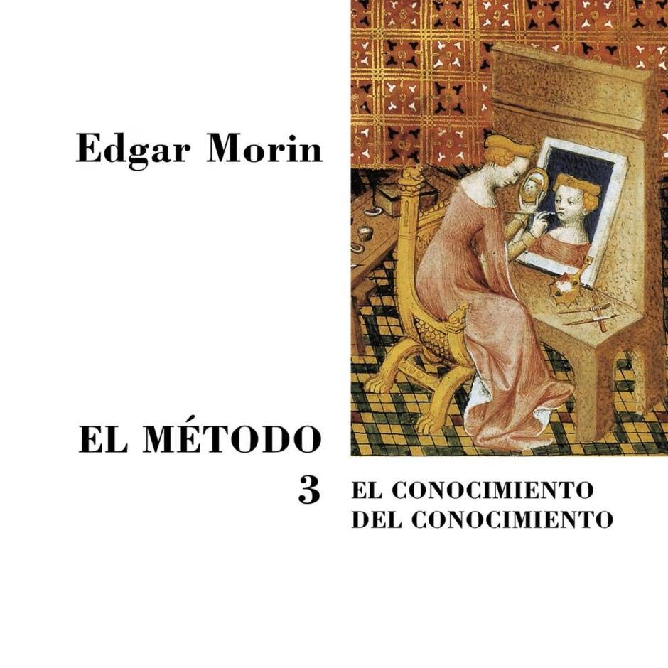 EL METODO 3 EL CONOCIMIENTO DEL CONOCIMIENTO