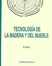 TECNOLOGIA DE LA MADERA Y DEL MUEBLE