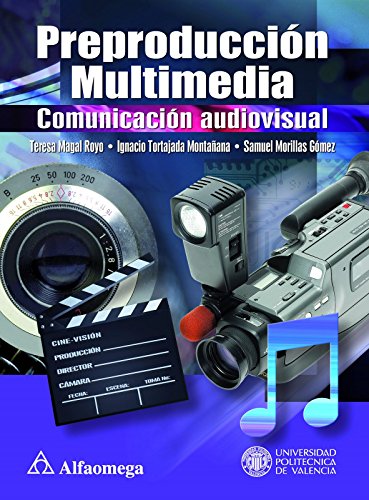 PREPRODUCCION MULTIMEDIA. COMUNICACION AUDIOVISUAL