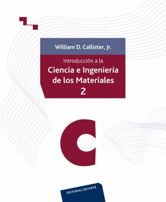 INTRODUCCION A LA CIENCIA E INGENIERIA DE LOS MATERIALES 2