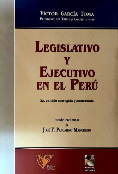 LEGISLATIVO Y EJECUTIVO EN EL PERU