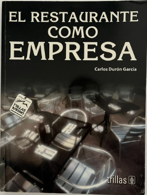 EL RESTAURANTE COMO EMPRESA