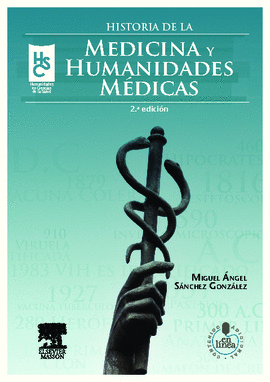 HISTORIA DE LA MEDICINA Y HUMANIDADES MEDICAS
