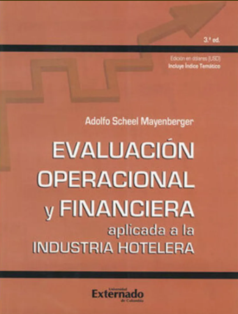 EVALUACION OPERACIONAL Y FINANCIERA APLICADA A LA INDUSTRIA HOTELERA