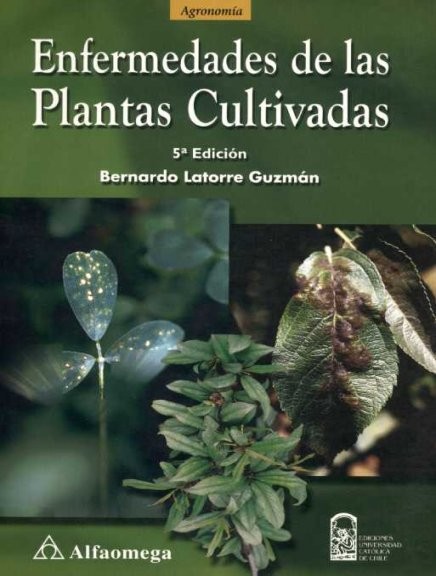 ENFERMEDADES DE LAS PLANTAS CULTIVADAS