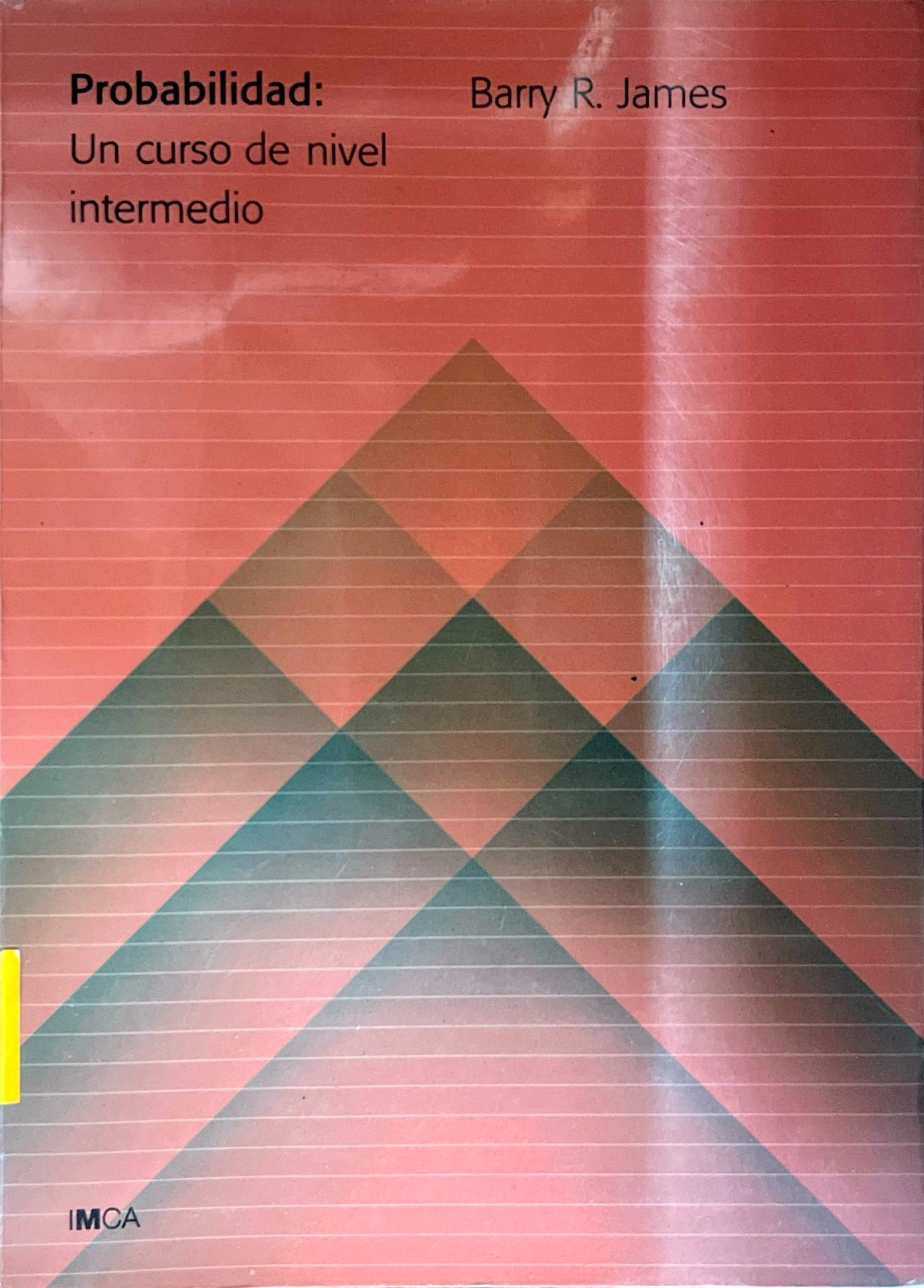PROBABILIDAD: UN CURSO DE NIVEL INTERMEDIO