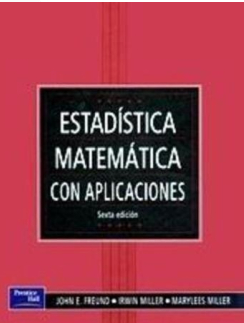 ESTADISTICA MATEMATICA CON APLICACIONES