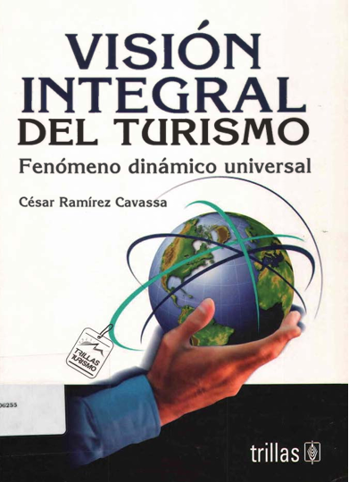 VISION INTEGRAL DEL TURISMO