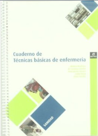 CUADERNO DE TECNICAS BASICAS DE ENFERMERIA