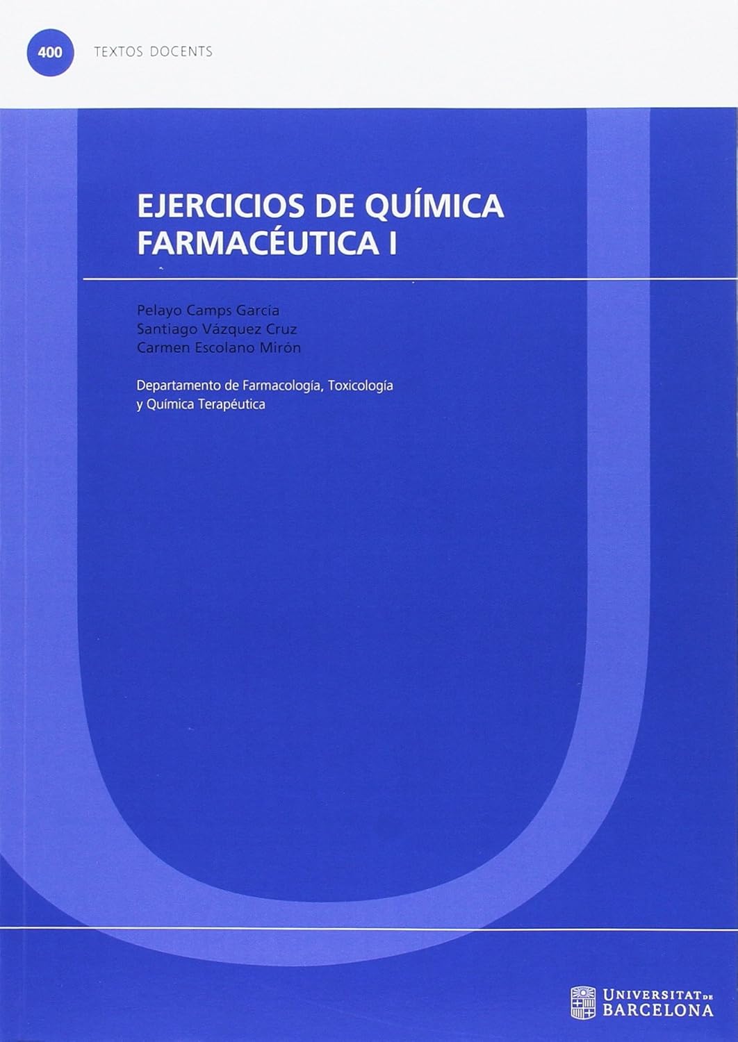 EJERCICIOS DE QUIMICA FARMACEUTICA I