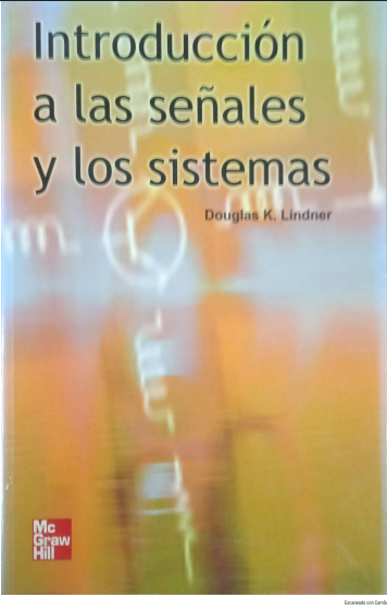 INTRODUCCION A LAS SEÑALES Y LOS SISTEMAS