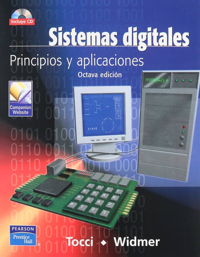 SISTEMAS DIGITALES: PRINCIPIOS Y APLICACIONES