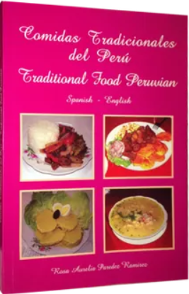 COMIDAS TRADICIONALES DEL PERU: TRADITIONAL FOOD PERUVIAN