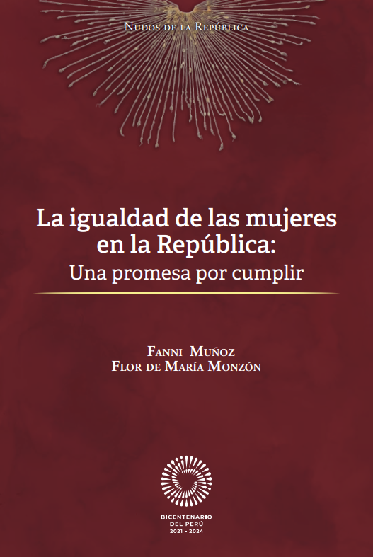 LA IGUALDAD DE LAS MUJERES EN LA REPUBLICA: UNA PROMESA POR CUMPLIR.