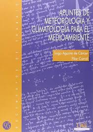 APUNTES DE METEOROLOGIA Y CLIMATOLOGIA PARA EL MEDIOAMBIENTE