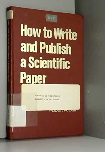 HOW TO WRITE AND PUBLISH A SCIENTIFIC PAPER