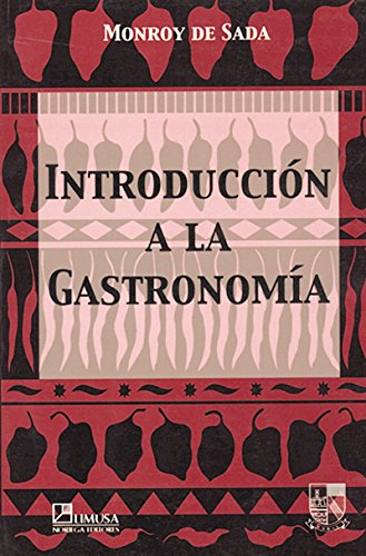 INTRODUCCION A LA GASTRONOMIA