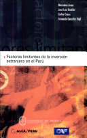 FACTORES LIMITANTES DE LA INVERSION EXTRANJERA EN EL PERU