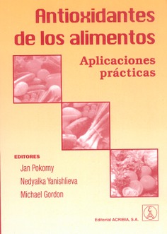 ANTIOXIDANTES DE LOS ALIMENTOS APLICACIONES PRACTICAS