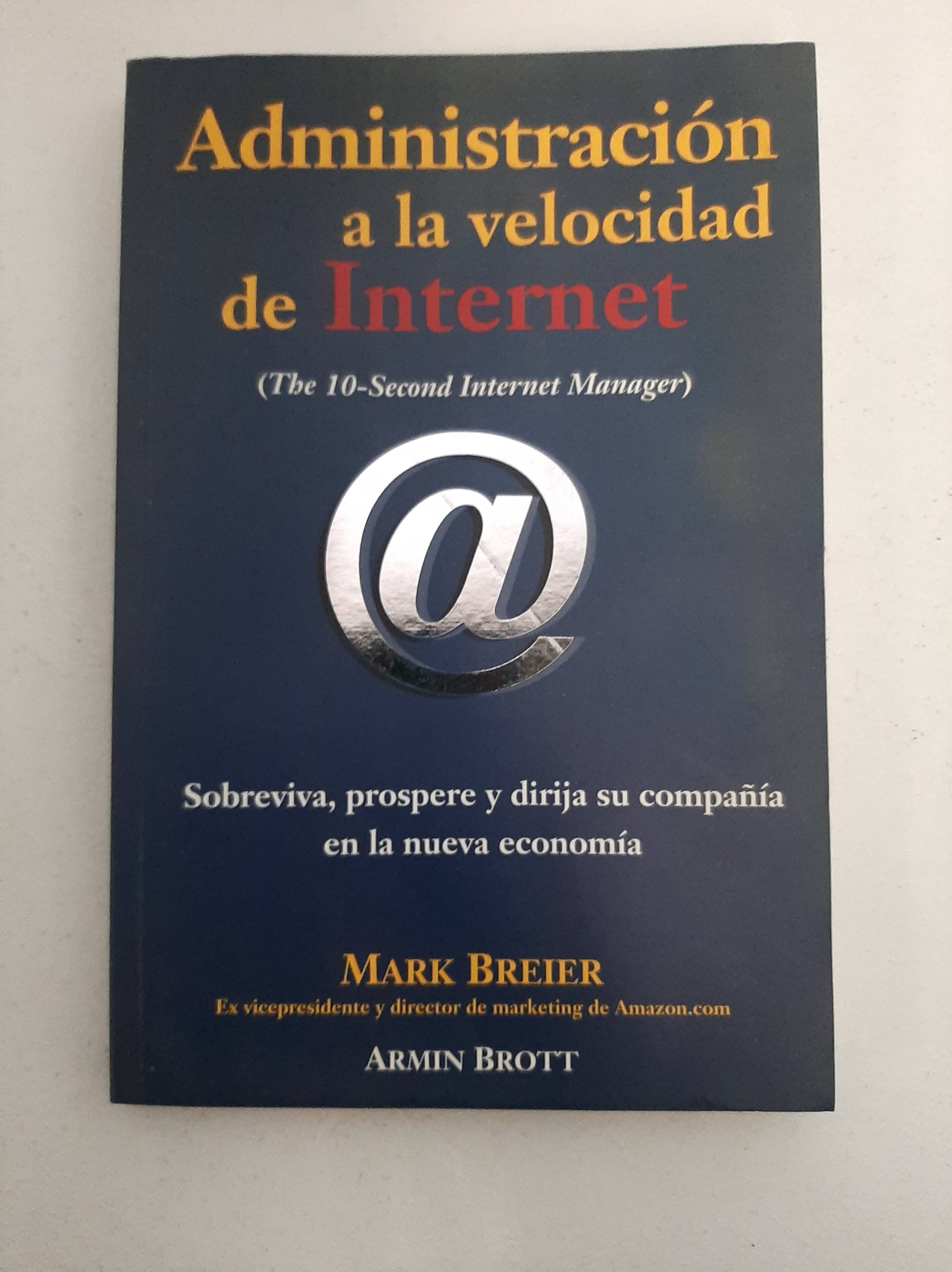 ADMINISTRACION A LA VELOCIDAD DE INTERNET