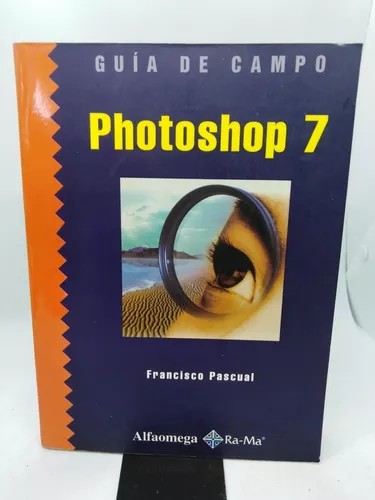 GUIA DE CAMPO PHOTOSHOP 7