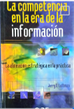 LA COMPETENCIA EN LA ERA DE LA INFORMACION- LA ALINEACION ESTRATEGICA EN LA PRACTICA