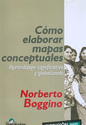 COMO ELABORAR MAPAS CONCEPTUALES: APRENDIZAJE SIGNIFICATIVO Y GLOBALIZADO