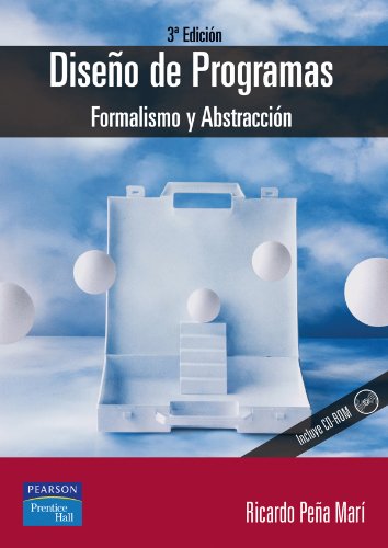 DISEÑO DE PROGRAMAS. FORMALISMO Y ABSTRACCION
