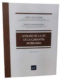 ANALISIS DE LA LEY DE LA GARANTIA MOBILIARIA