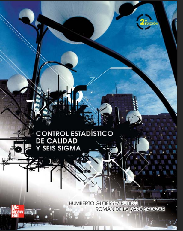 CONTROL ESTADISTICO DE CALIDAD Y SEIS SIGMA