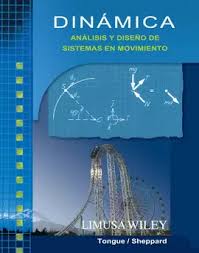 DINAMICA ANALISIS Y DISEÑO DE SISTEMAS EN MOVIMIENTO