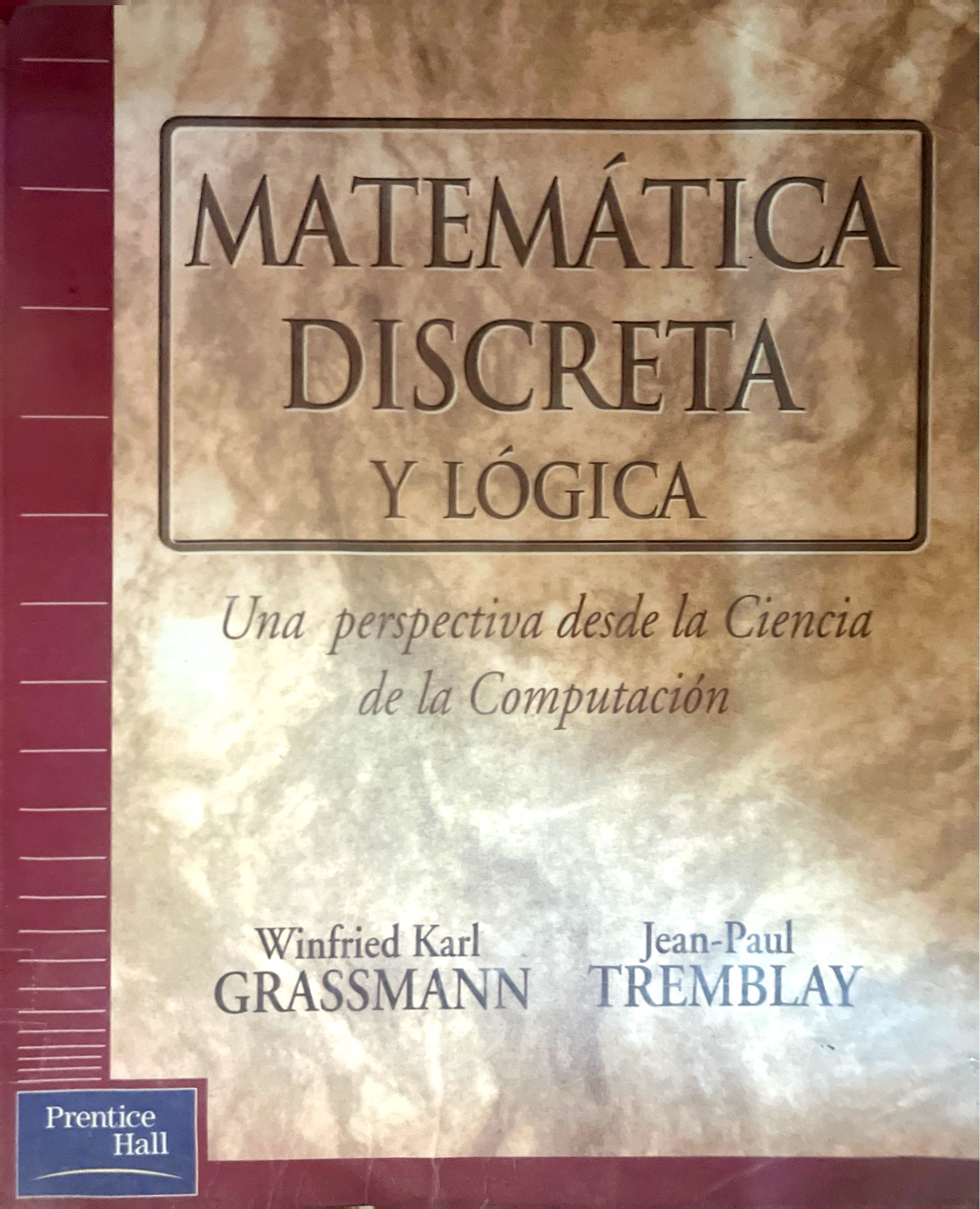 MATEMATICA DISCRETA Y LOGICA