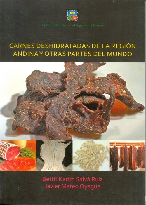 CARNES DESHIDRATADAS DE LA REGION ANDINA Y OTRAS PARTES DEL MUNDO