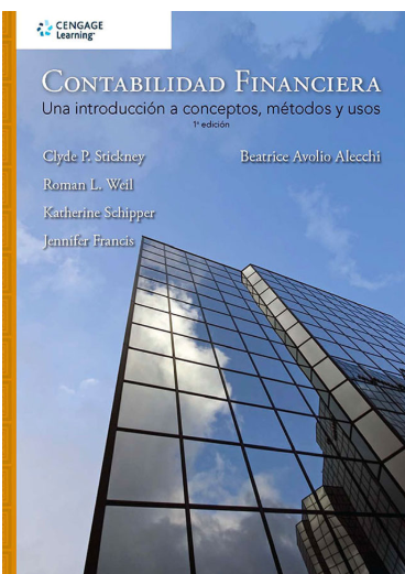 CONTABILIDAD FINANCIERA. UNA INTRODUCCION A CONCEPTOS, METODOS Y USOS