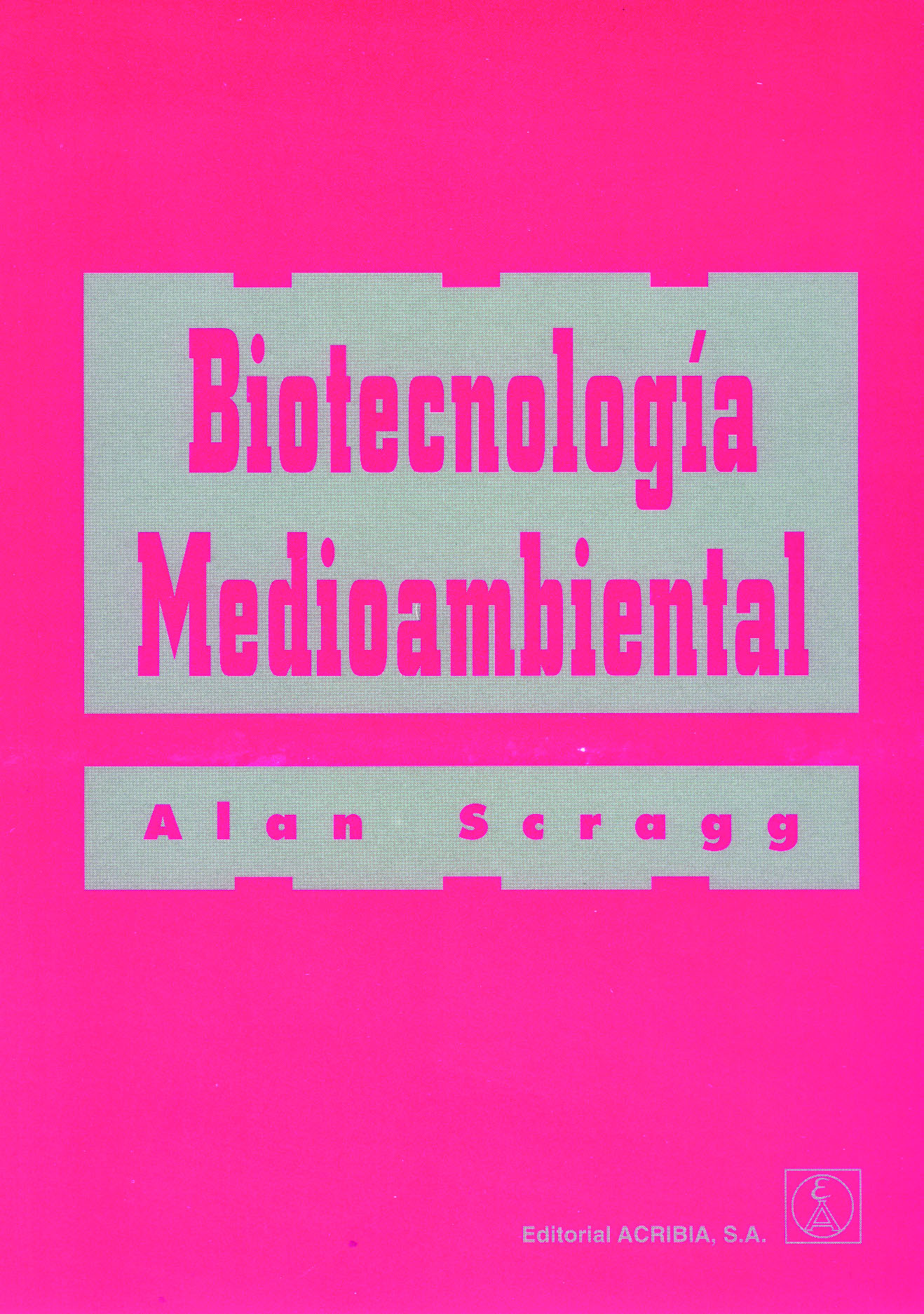 BIOTECNOLOGIA MEDIOAMBIENTAL