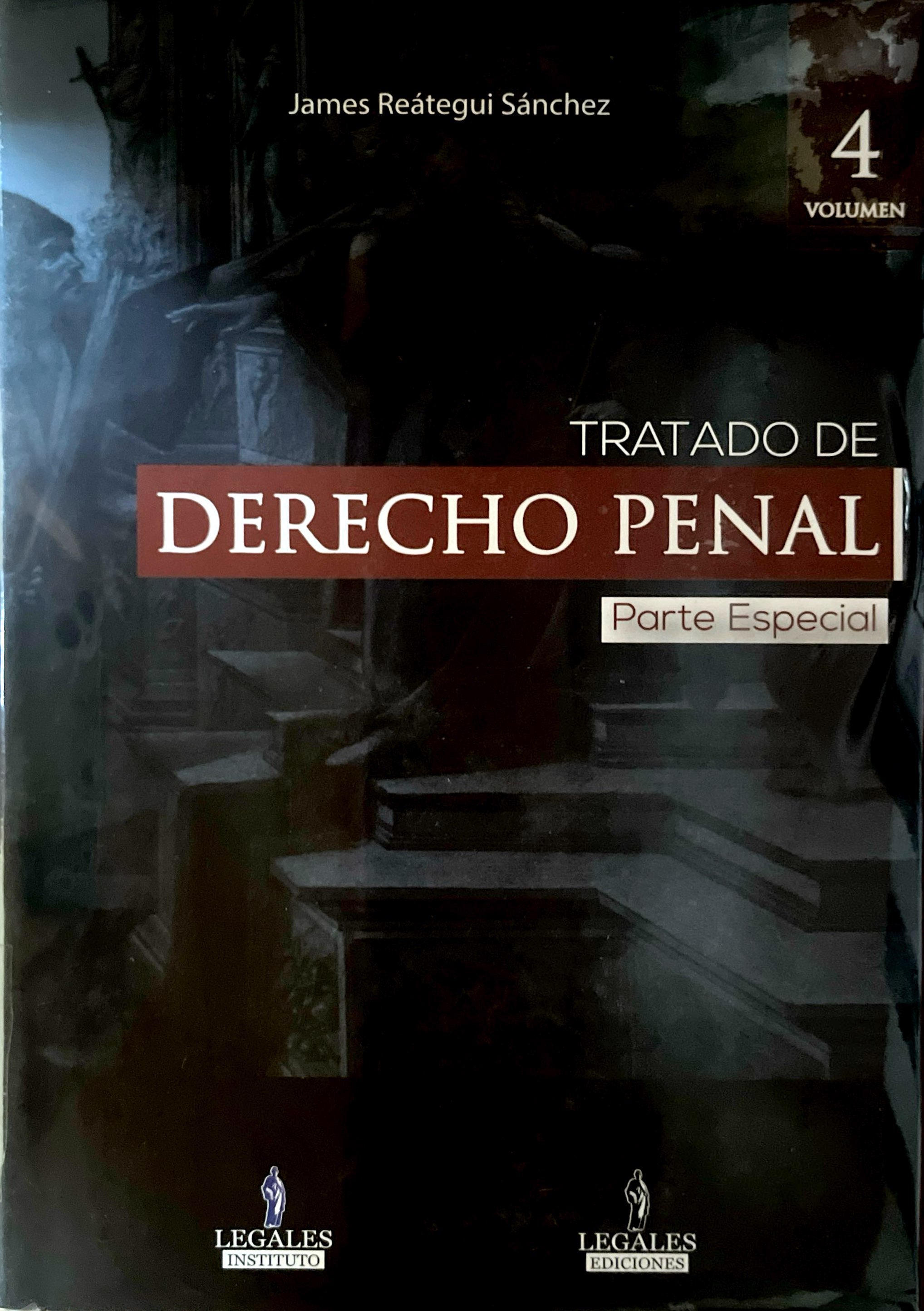 TRATADO DE DERECHO PENAL  PARTE ESPECIAL. VOL. 4