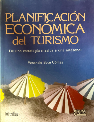 PLANIFICACION ECONOMICA DEL TURISMO